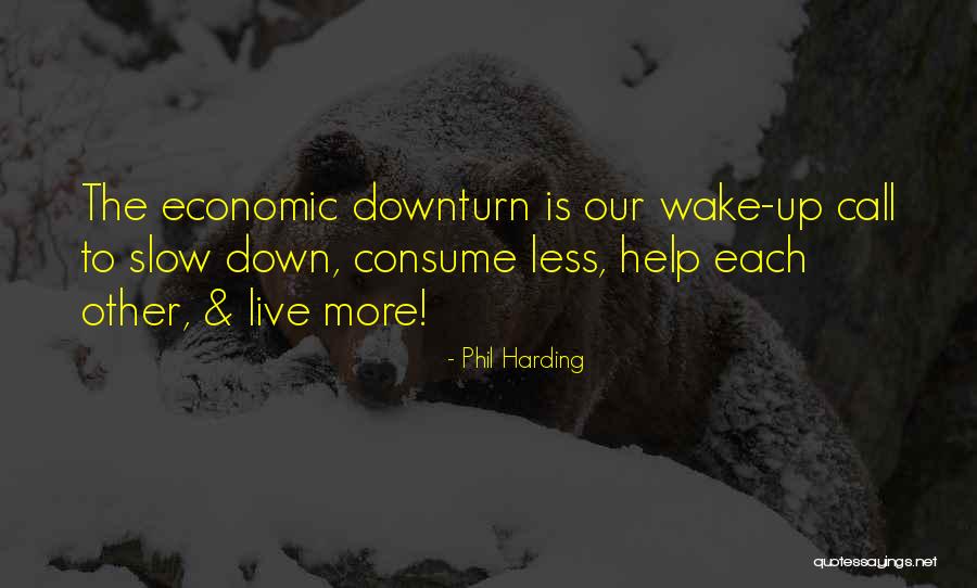 Catagories Quotes By Phil Harding Catagories Quotes By Phil Harding