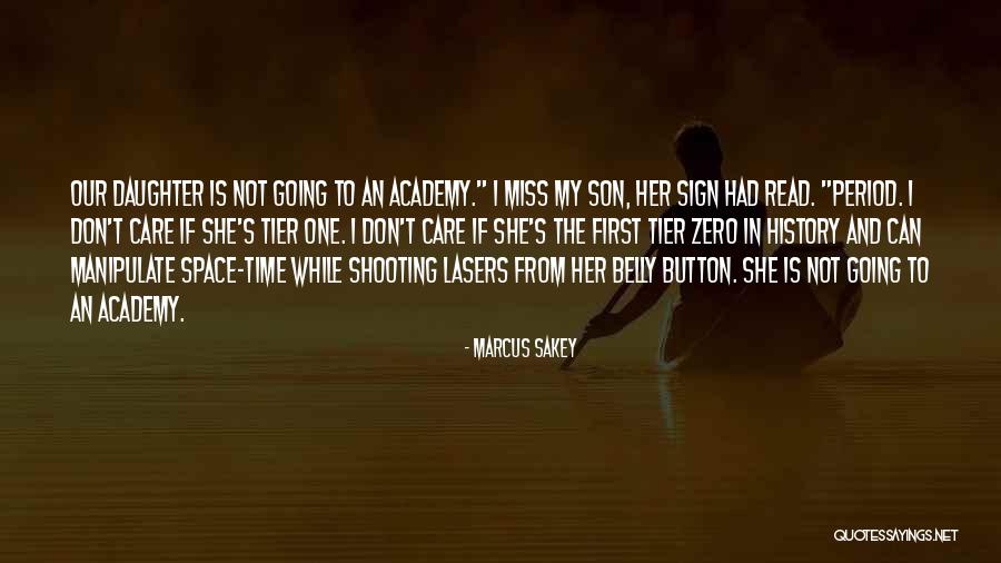 Catalani Produce Quotes By Marcus Sakey
