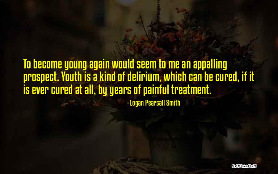 Catalano Caboor Quotes By Logan Pearsall Smith Catalano Caboor Quotes By Logan Pearsall Smith