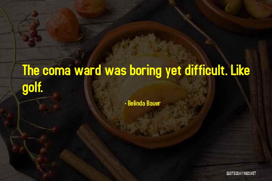 Catalfano Llc Quotes By Belinda Bauer Catalfano Llc Quotes By Belinda Bauer