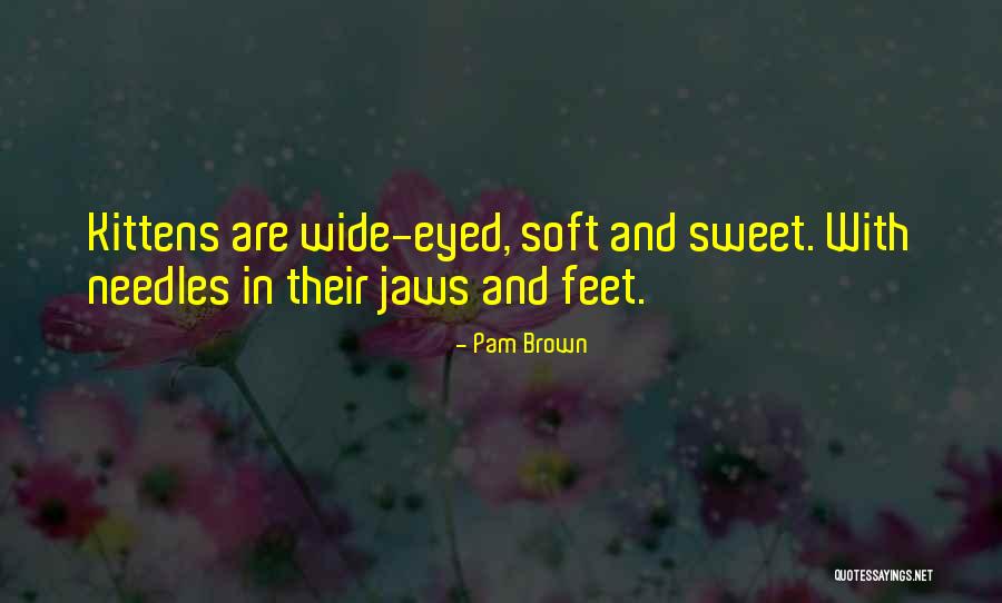 Catalfumo Management Quotes By Pam Brown Catalfumo Management Quotes By Pam Brown