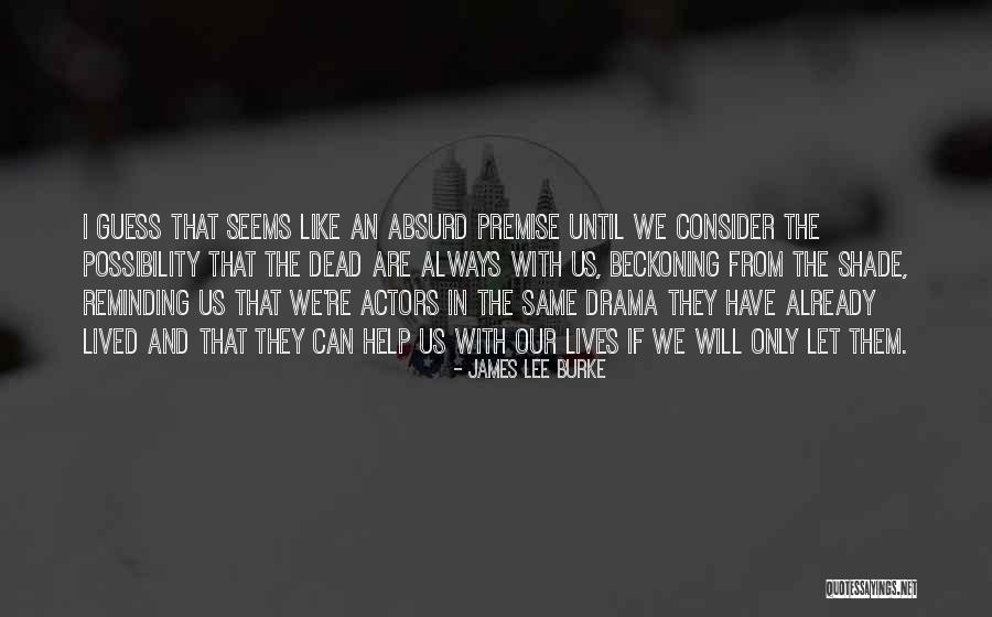 Catalino Gil Quotes By James Lee Burke Catalino Gil Quotes By James Lee Burke