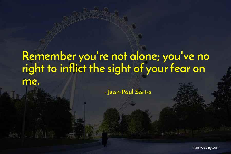 Catalino Ortiz Quotes By Jean-Paul Sartre