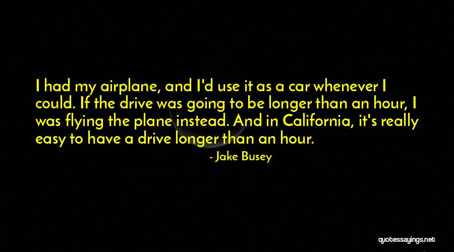 Catalizadores Quotes By Jake Busey Catalizadores Quotes By Jake Busey