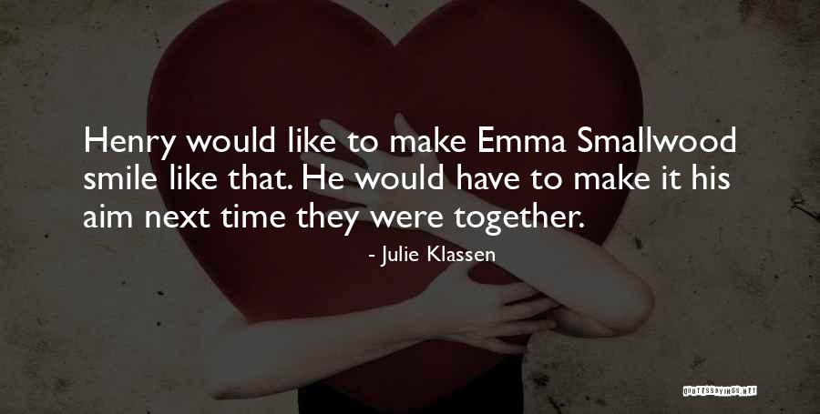 Catalizadores Quotes By Julie Klassen Catalizadores Quotes By Julie Klassen
