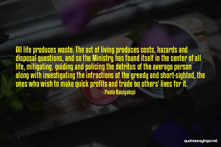 Catalizadores Quotes By Paolo Bacigalupi Catalizadores Quotes By Paolo Bacigalupi
