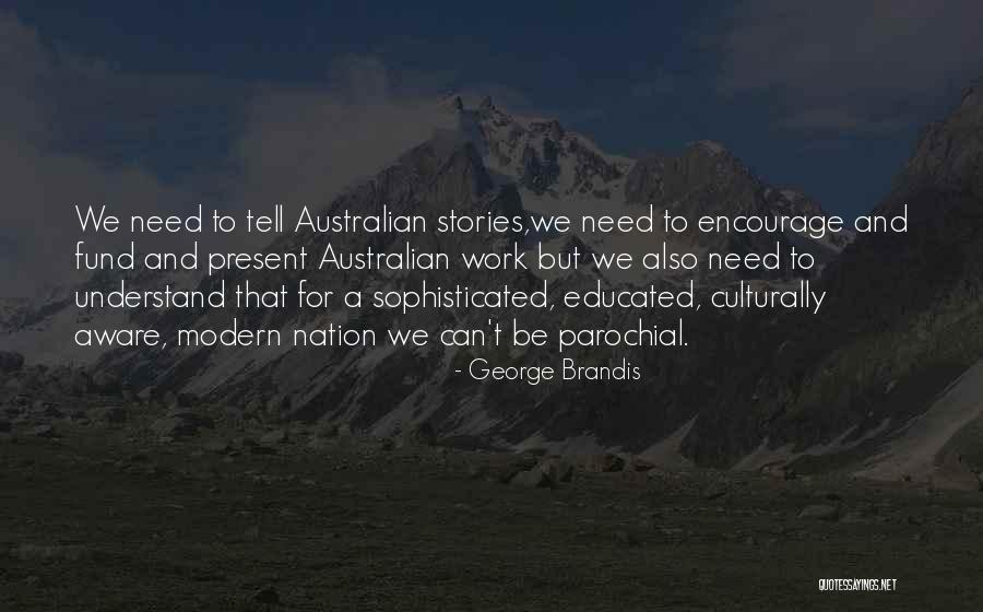 Cataloged Or Catalogued Quotes By George Brandis Cataloged Or Catalogued Quotes By George Brandis