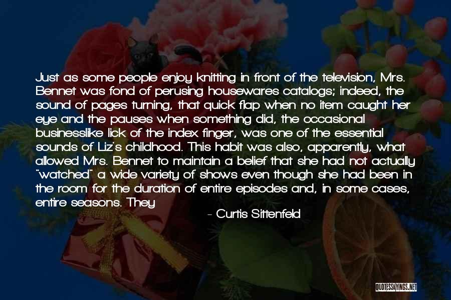 Catalogs Quotes By Curtis Sittenfeld Catalogs Quotes By Curtis Sittenfeld