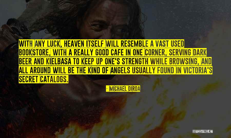 Catalogs Quotes By Michael Dirda Catalogs Quotes By Michael Dirda