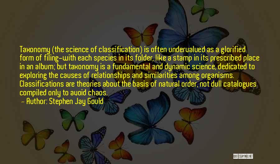 Catalogues Quotes By Stephen Jay Gould