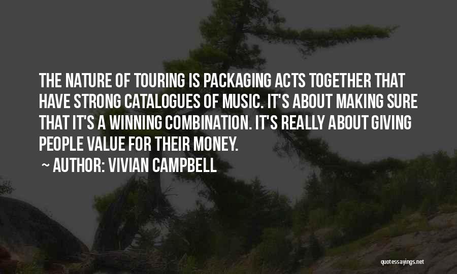 Catalogues Quotes By Vivian Campbell