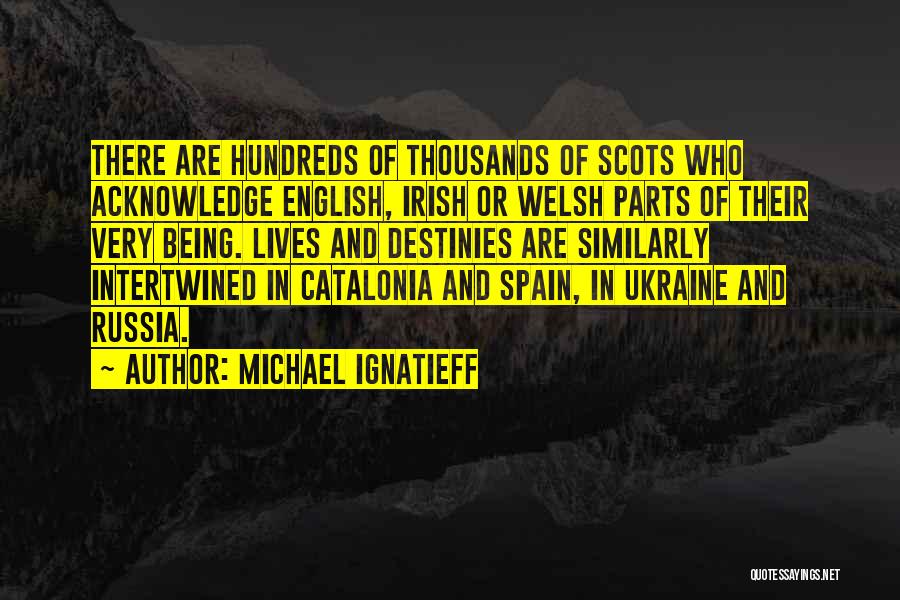 Catalonia Quotes By Michael Ignatieff