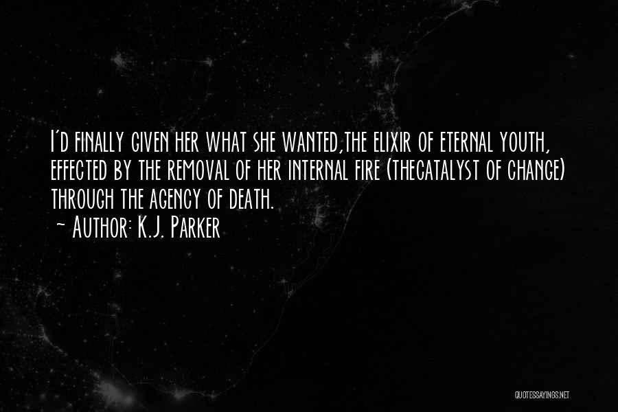 Catalyst Quotes By K.J. Parker