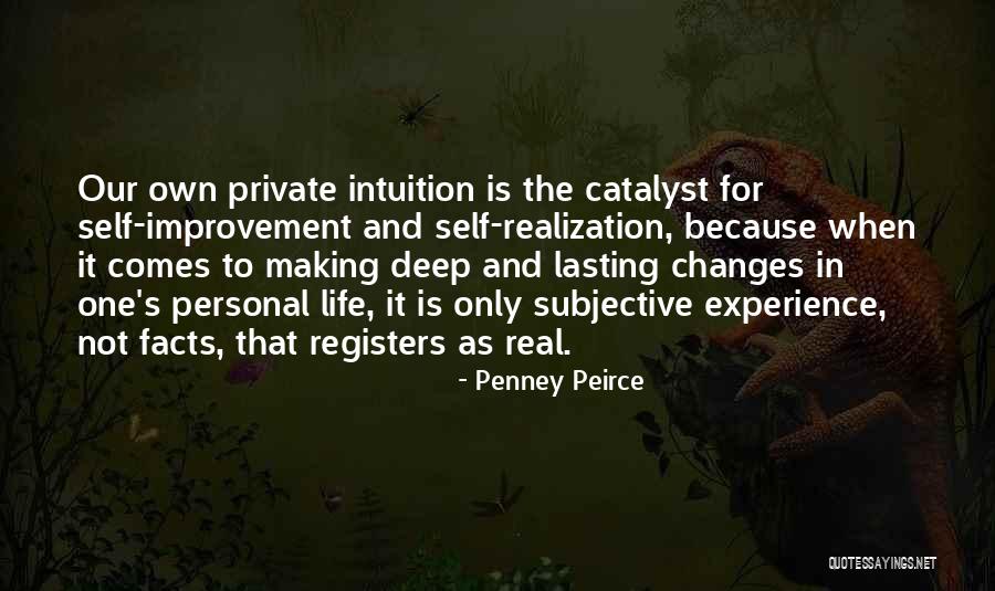 Catalyst Quotes By Penney Peirce