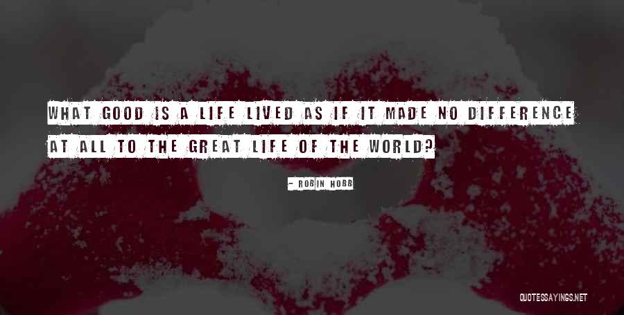 Catalysts Impact Quotes By Robin Hobb Catalysts Impact Quotes By Robin Hobb