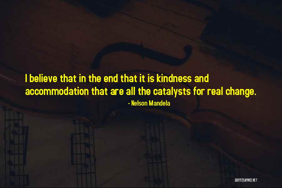 Catalysts Quotes By Nelson Mandela