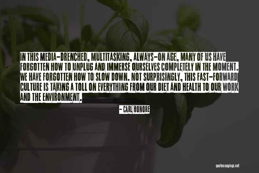 Catanauan Quotes By Carl Honore Catanauan Quotes By Carl Honore