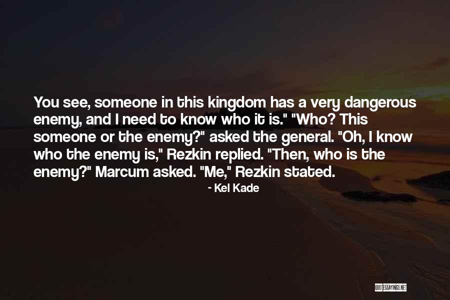 Cataneo Quotes By Kel Kade Cataneo Quotes By Kel Kade