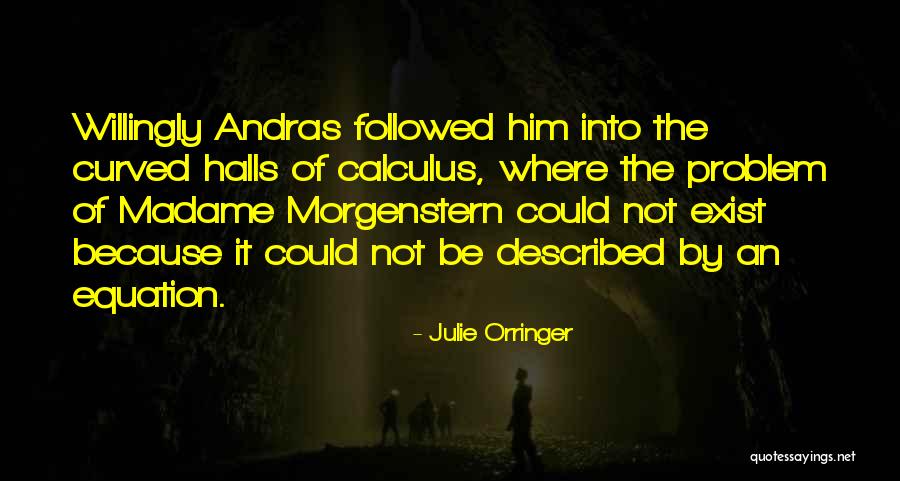 Catanzaro Meats Quotes By Julie Orringer Catanzaro Meats Quotes By Julie Orringer