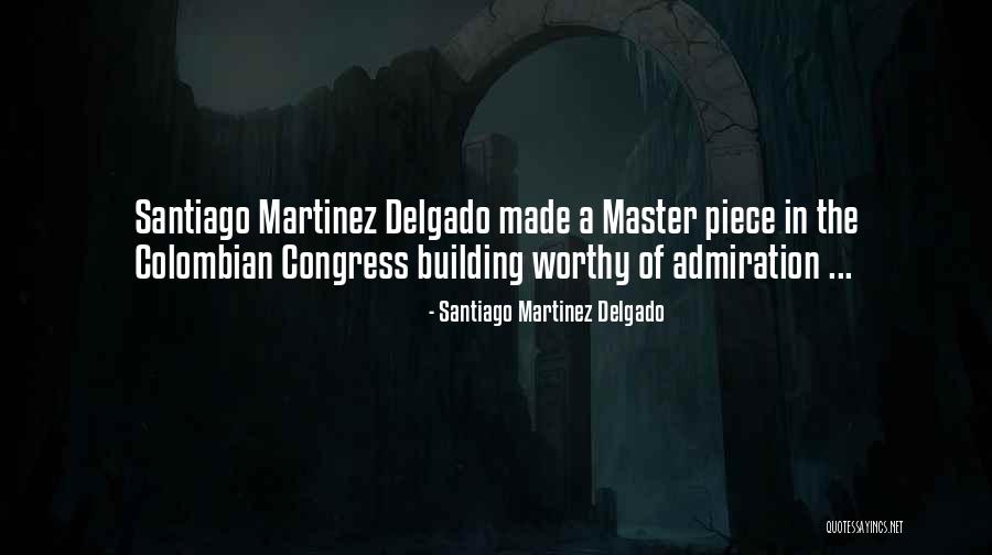 Catapang Family Quotes By Santiago Martinez Delgado Catapang Family Quotes By Santiago Martinez Delgado