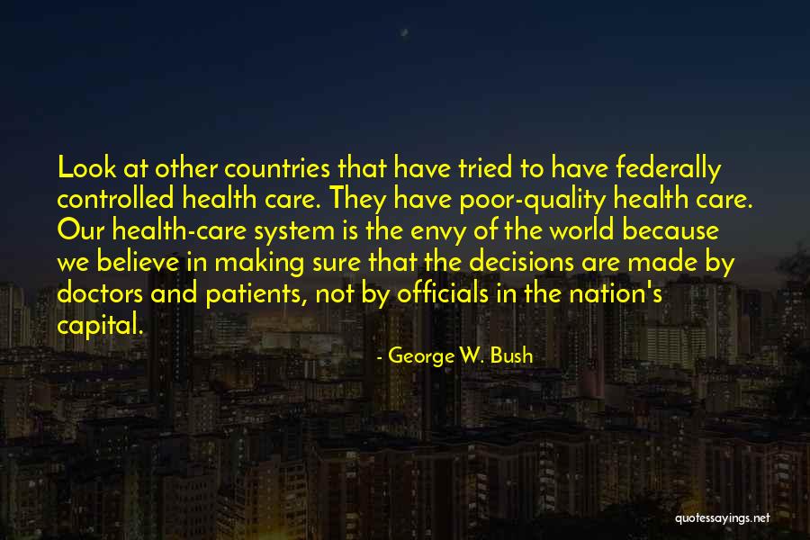 Catapultae Quotes By George W. Bush Catapultae Quotes By George W. Bush