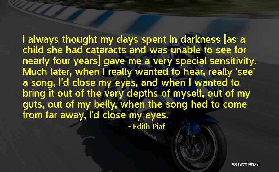 Cataracts Quotes By Edith Piaf Cataracts Quotes By Edith Piaf