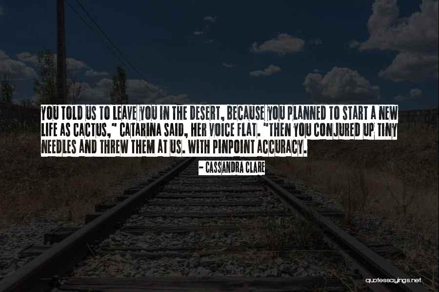 Catarina Quotes By Cassandra Clare Catarina Quotes By Cassandra Clare