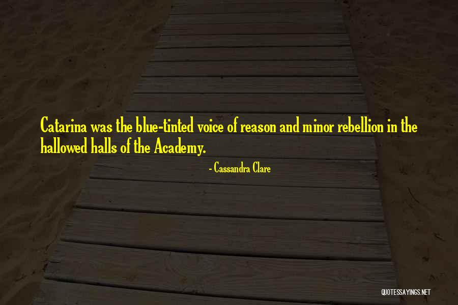 Catarina Quotes By Cassandra Clare Catarina Quotes By Cassandra Clare