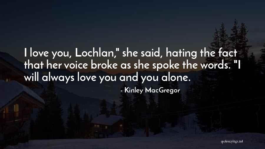 Catarina Quotes By Kinley MacGregor Catarina Quotes By Kinley MacGregor