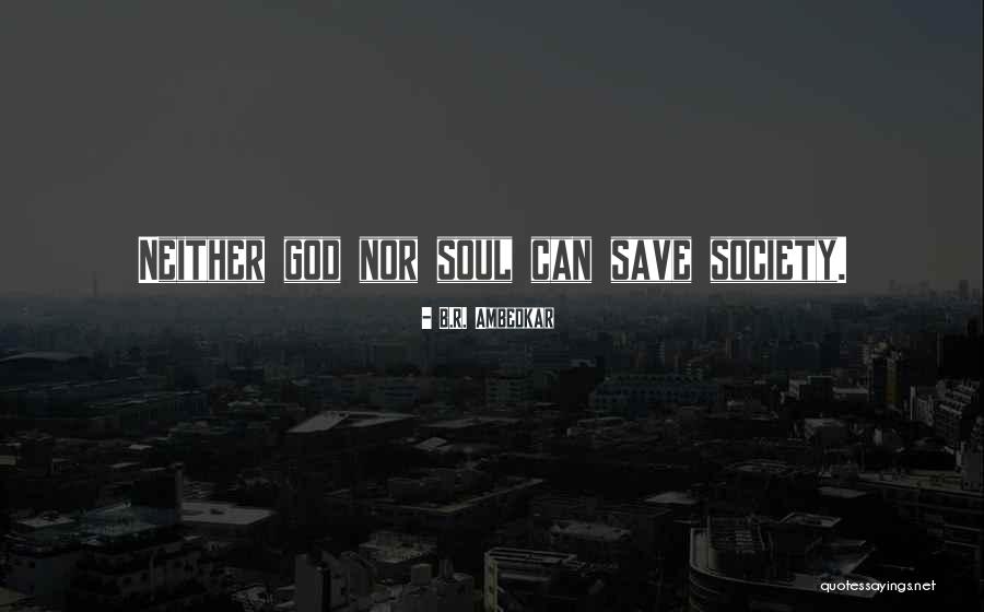Catastrofista Quotes By B.R. Ambedkar Catastrofista Quotes By B.R. Ambedkar
