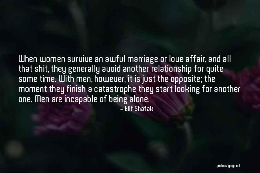 Catastrophe Love Quotes By Elif Shafak