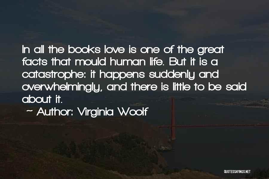 Catastrophe Love Quotes By Virginia Woolf