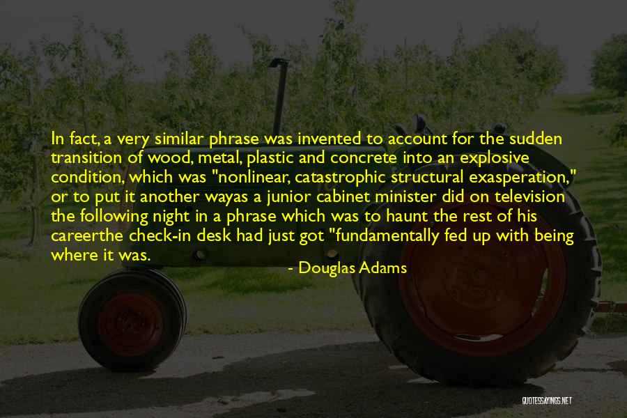 Catastrophic Condition Quotes By Douglas Adams Catastrophic Condition Quotes By Douglas Adams