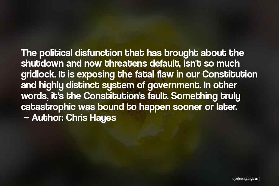 Catastrophic Quotes By Chris Hayes