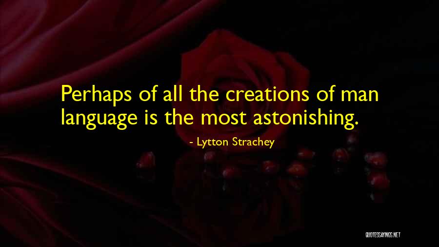 Catawba Quotes By Lytton Strachey Catawba Quotes By Lytton Strachey