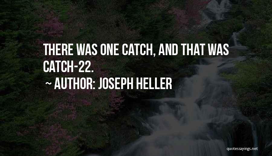 Catch 22 Quotes By Joseph Heller