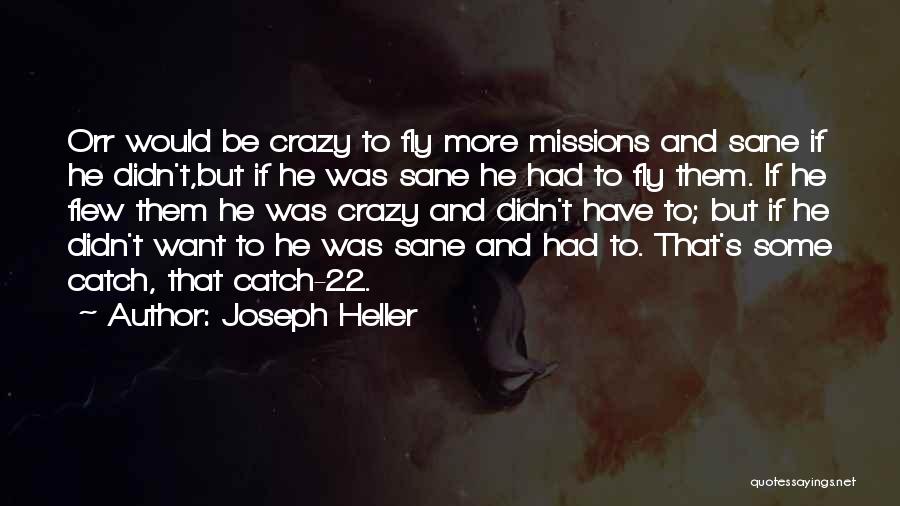 Catch 22 Quotes By Joseph Heller