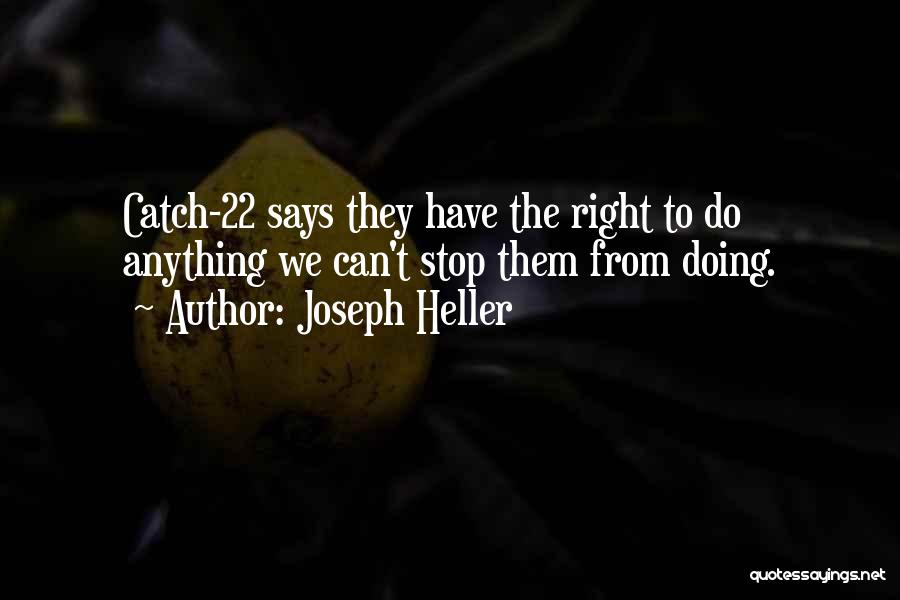 Catch 22 Quotes By Joseph Heller