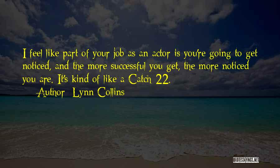 Catch 22 Quotes By Lynn Collins