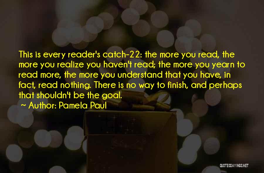 Catch 22 Quotes By Pamela Paul