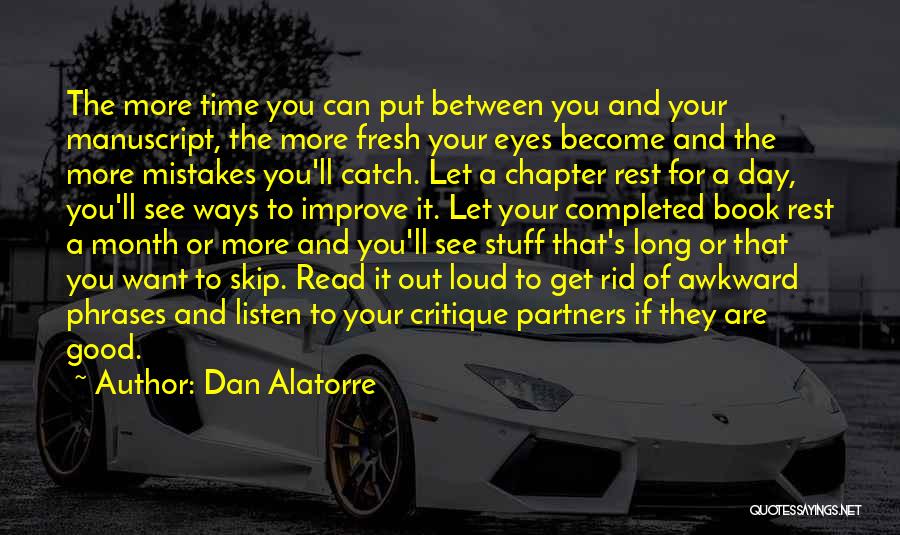 Catch If You Can Quotes By Dan Alatorre