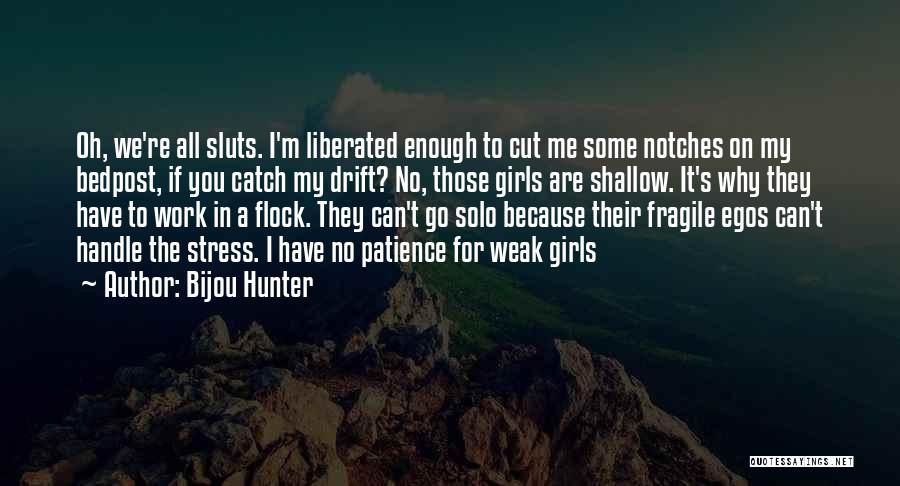 Catch Me If You Can Quotes By Bijou Hunter