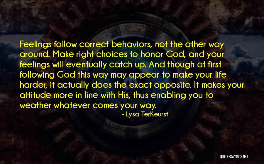 Catch No Feelings Quotes By Lysa TerKeurst Catch No Feelings Quotes By Lysa TerKeurst