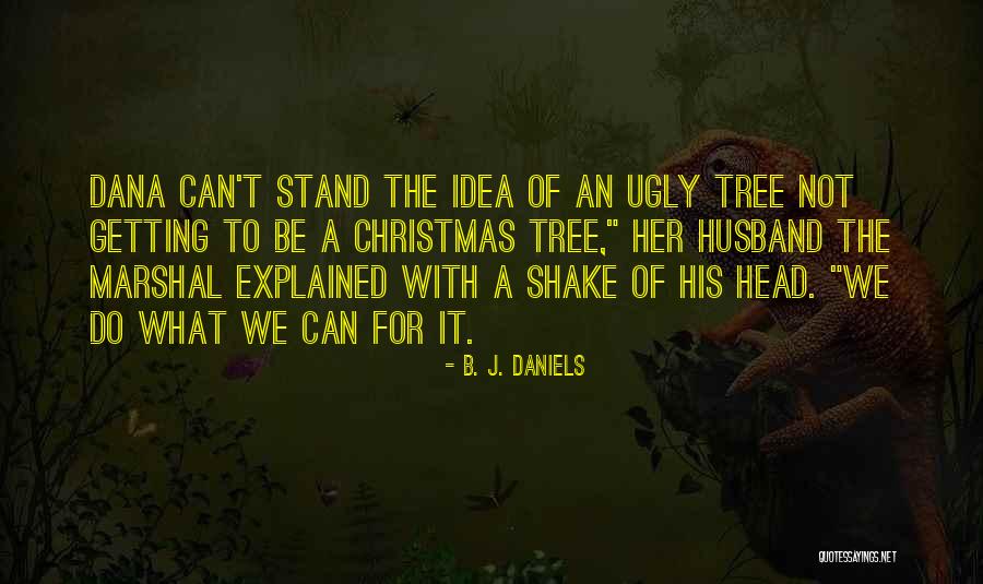 Catchee Monkey Quotes By B. J. Daniels Catchee Monkey Quotes By B. J. Daniels