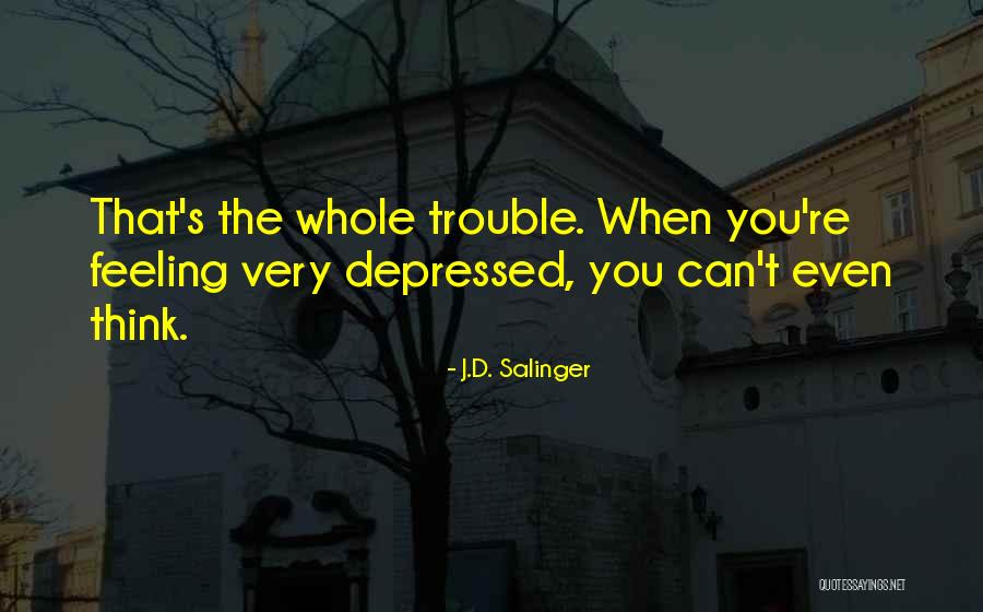 Catcher The Rye Quotes By J.D. Salinger Catcher The Rye Quotes By J.D. Salinger