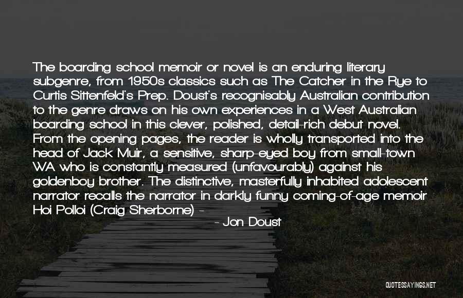 Catcher The Rye Quotes By Jon Doust Catcher The Rye Quotes By Jon Doust