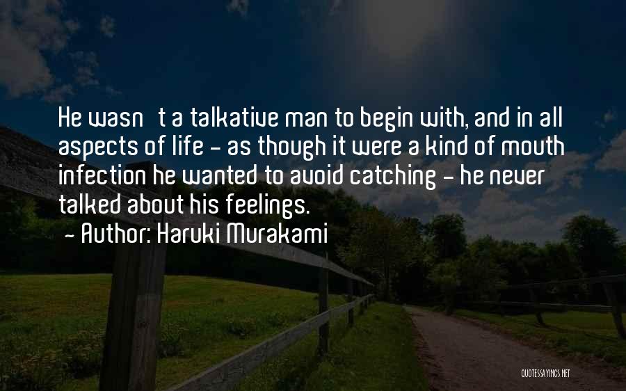 Catching Feelings For Him Quotes By Haruki Murakami