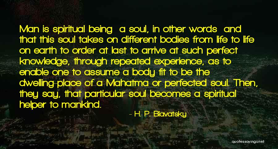 Catching People Doing A Nice Thing Quotes By H. P. Blavatsky Catching People Doing A Nice Thing Quotes By H. P. Blavatsky