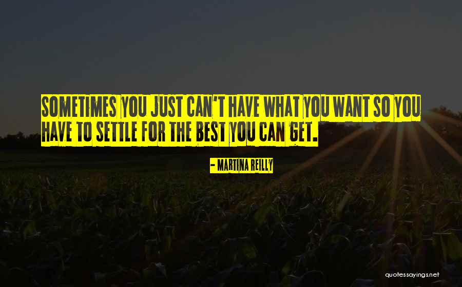 Catchingifre Quotes By Martina Reilly Catchingifre Quotes By Martina Reilly
