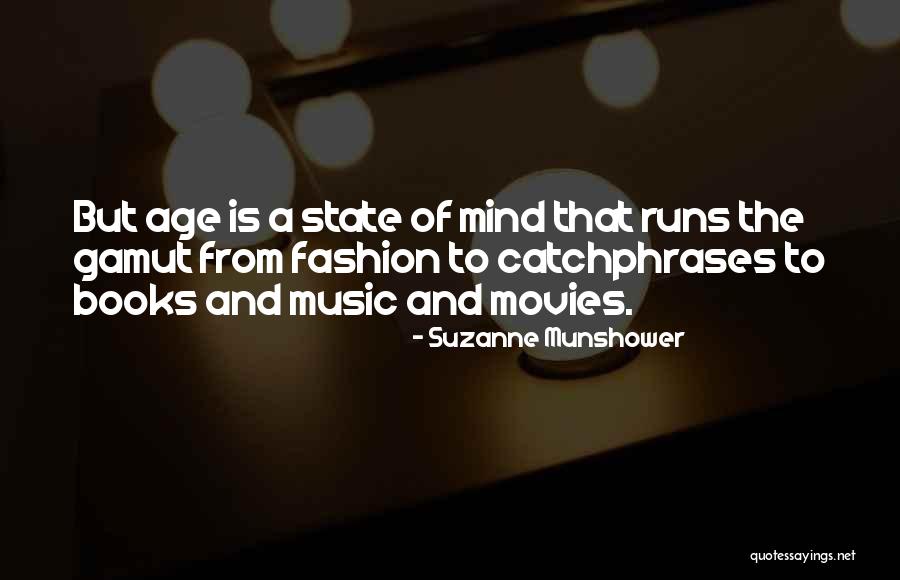 Catchphrases Quotes By Suzanne Munshower Catchphrases Quotes By Suzanne Munshower